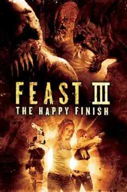 Watch and Download Feast III: The Happy Finish 8