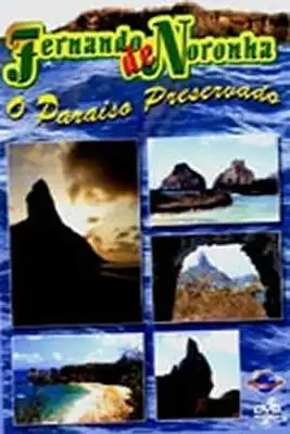 Watch and Download Fernando de Noronha - O Paraíso Preservado 1