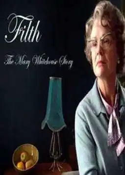 Watch and Download Filth: The Mary Whitehouse Story 3