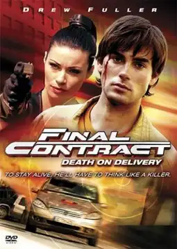 Watch and Download Final Contract: Death on Delivery 3