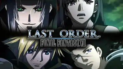 Watch and Download Final Fantasy VII: Last Order 1