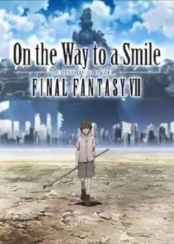 Watch and Download Final Fantasy VII: On the Way to a Smile - Episode Denzel 2