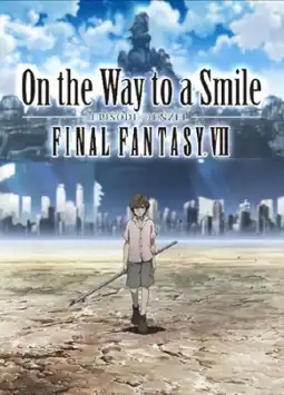 Watch and Download Final Fantasy VII: On the Way to a Smile - Episode Denzel 3