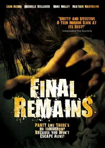 Watch and Download Final Remains 4