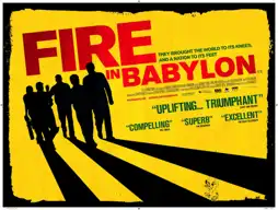 Watch and Download Fire in Babylon 10