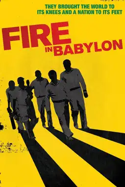 Watch and Download Fire in Babylon 12