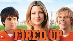 Watch and Download Fired Up! 3