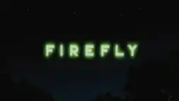 Watch and Download Firefly 1