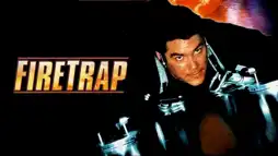 Watch and Download Firetrap 2