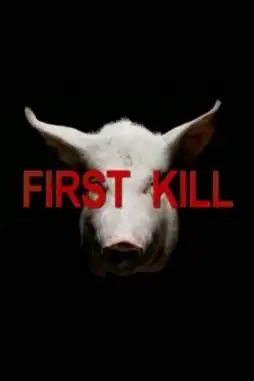 Watch and Download First Kill 6