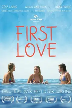 Watch and Download First Love