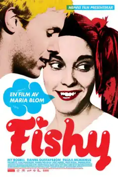 Watch and Download Fishy