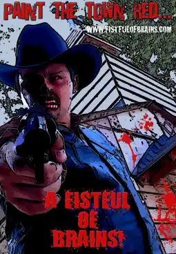 Watch and Download Fistful of Brains 3