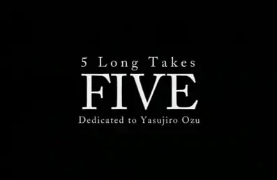 Watch and Download Five Dedicated to Ozu 10