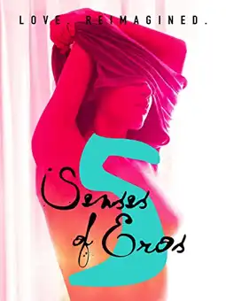 Watch and Download Five Senses of Eros 2