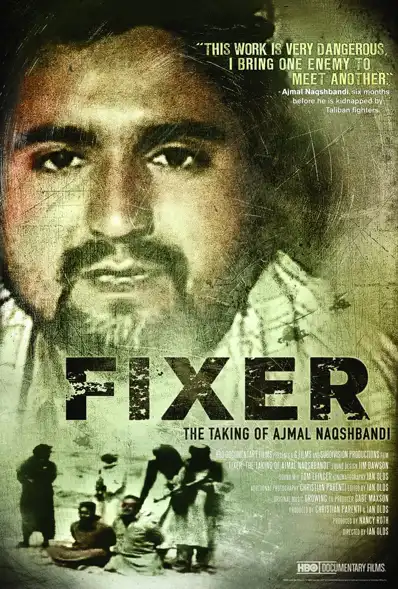 Watch and Download Fixer: The Taking of Ajmal Naqshbandi 1