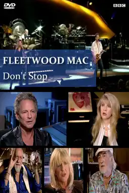 Watch and Download Fleetwood Mac - Don't Stop 5