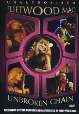 Watch and Download Fleetwood Mac - Unbroken Chain 3