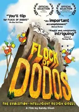 Watch and Download Flock of Dodos: The Evolution-Intelligent Design Circus 3