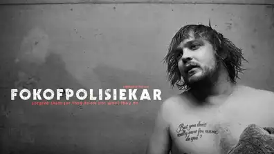 Watch and Download Fokofpolisiekar: Forgive Them for They Know Not What They Do 1