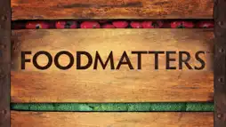 Watch and Download Food Matters 1