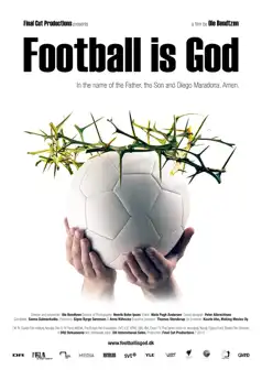 Watch and Download Football is God