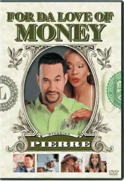 Watch and Download For Da Love of Money 3