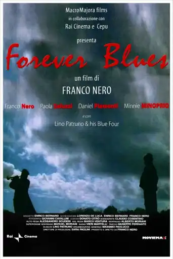 Watch and Download Forever Blues 1