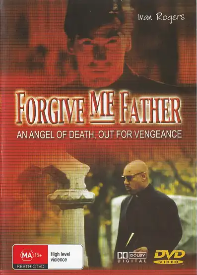 Watch and Download Forgive Me Father 1