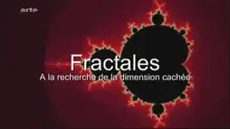 Watch and Download Fractals: Hunting the Hidden Dimension 3