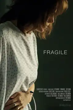 Watch and Download Fragile