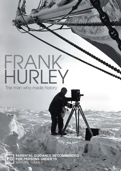 Watch and Download Frank Hurley: The Man Who Made History 2