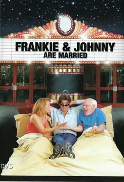 Watch and Download Frankie and Johnny Are Married 3