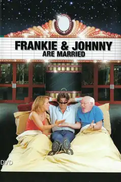 Watch and Download Frankie and Johnny Are Married