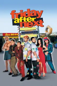 Watch and Download Friday After Next