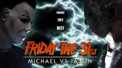 Watch and Download Friday the 31st: Michael vs. Jason 1