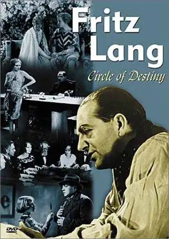 Watch and Download Fritz Lang, le cercle du destin - Les films allemands 1