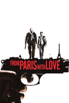 Watch and Download From Paris with Love