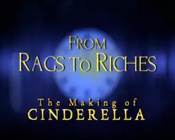 Watch and Download From Rags to Riches: The Making of Cinderella 12