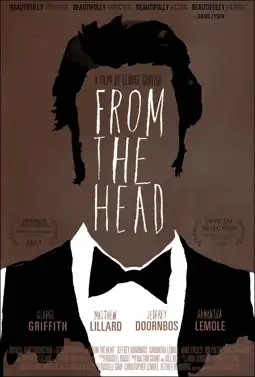 Watch and Download From the Head 1