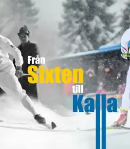 Watch and Download Från Sixten till Kalla 6