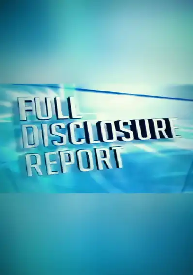 Watch and Download Full Disclosure Report 2