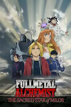 Watch and Download Fullmetal Alchemist the Movie: The Sacred Star of Milos