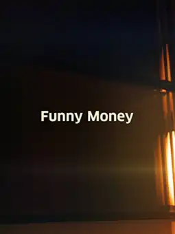 Watch and Download Funny Money 5