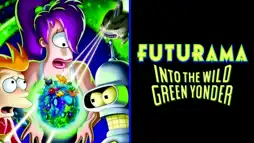 Watch and Download Futurama: Into the Wild Green Yonder 2