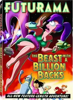 Watch and Download Futurama: The Beast with a Billion Backs 6