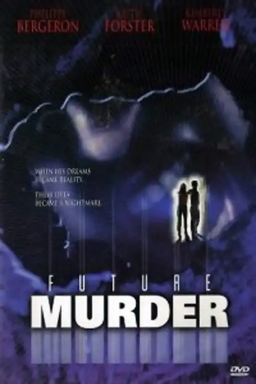 Watch and Download Future Murder