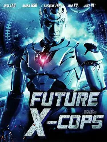 Watch and Download Future X-Cops 7