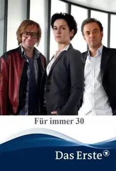 Watch and Download Für immer 30