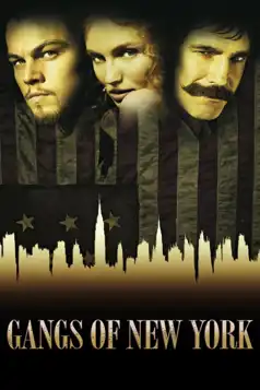 Watch and Download Gangs of New York